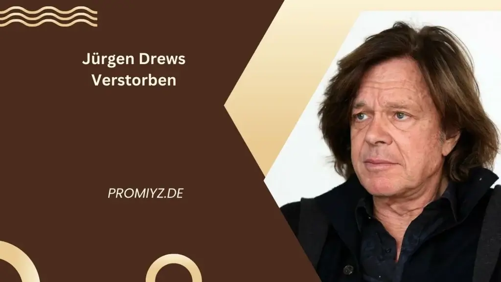 Jurgen-Drews-Verstorben